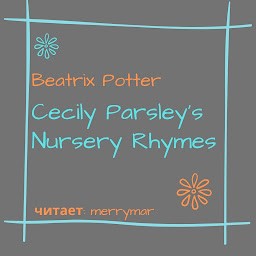 Icon image Cecily Parsley's Nursery Rhymes