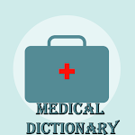 Medical Dictionary