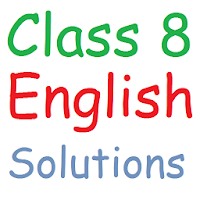 Class 8 English Solutions