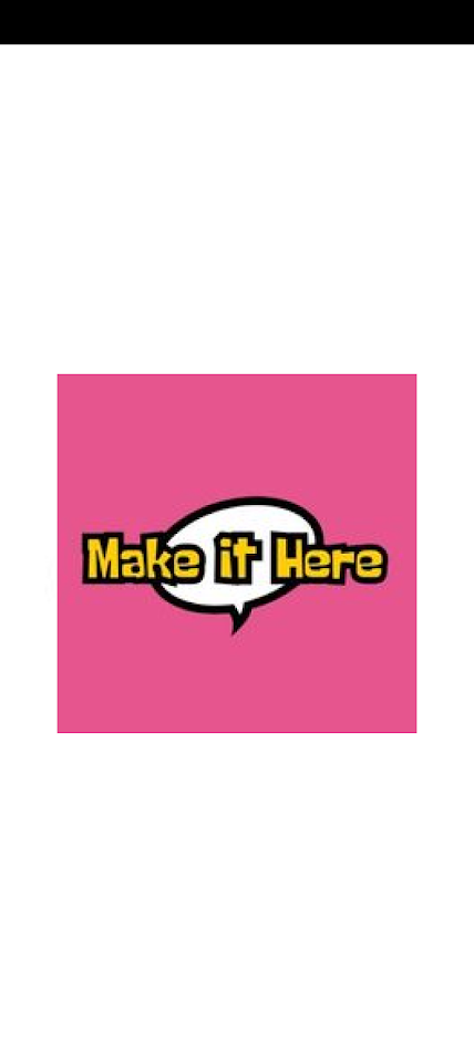 #1. Make It Here Workshop (Android) De: Von Creative