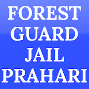 Forest Guard (Jail Prahari)