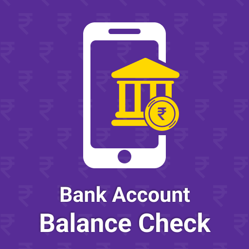 Bank Account Balance Check