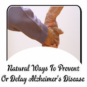 Natural Ways to Prevent Alzheimer’s Disease