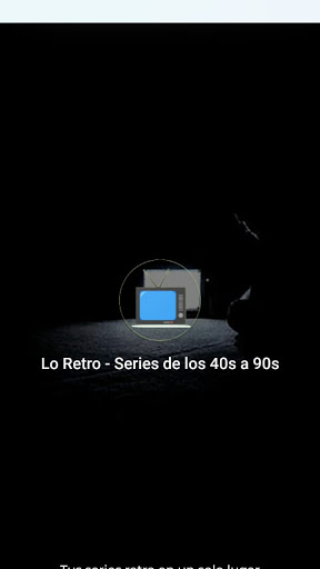 Lo Retro - Series de los 40s a Screen 3
