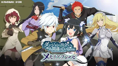 ダンまち メモリア フレーゼ Google Play のアプリ