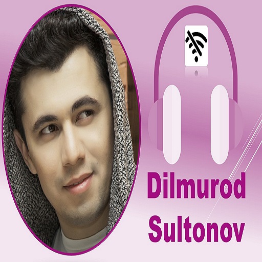 Dilmurod Sultonov Qoshiqlari