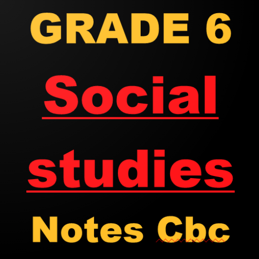 Cbc Grade 6 Social Studies Not