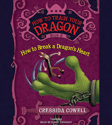 Icon image HOW TO BREAK A DRAGON'S HEART
