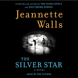Icon image The Silver Star: A Novel