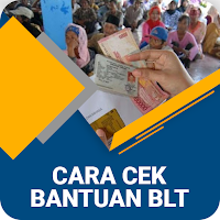 Cara Cek Bantuan BLT Terbaru