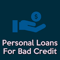 Personal Loans For Bad Credit - How To Get A Loan