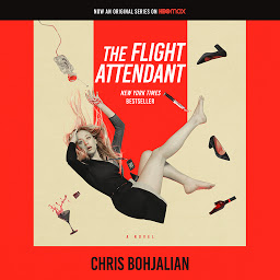 Icon image The Flight Attendant: A Novel