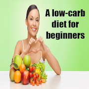 A low-carb diet for beginners