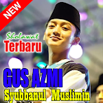 Cover Image of Unduh Sholawat Terbaru Gus Azmi Syubbannul Muslimin 8.3 APK