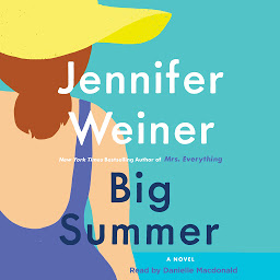 Icon image Big Summer: A Novel