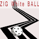 Zig White Ball - Androidアプリ