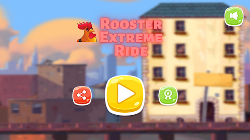Android application Rooster Extreme Ride screenshort