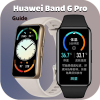 Huawei Band 6 Pro Guide