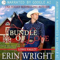 Icon image Bundle of Love: An Office Contemporary Western Romance (AI Audiobook)
