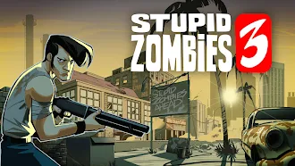 Game screenshot Stupid Zombies 3 mod apk