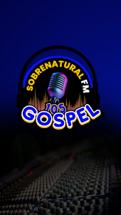 Rádio SobrenaturalFm105 Gospel