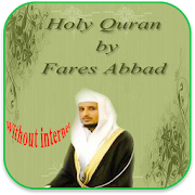 Fares Abbad Quran without Net