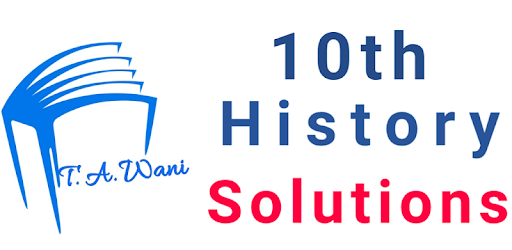 10th History Solutions