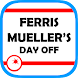 Ferris Mueller's Day Off - Androidアプリ