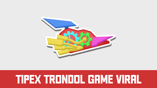 TipeX Trondol Game Viral