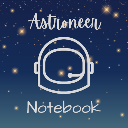 Unofficial Astroneer Notebook