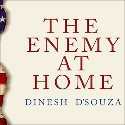 Icon image The Enemy at Home: The Cultural Left and its Responsibility for 9/11