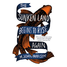 Icon image The Sunken Land Begins to Rise Again: Winner of the Goldsmiths Prize 2020