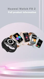 Huawei Watch Fit 2 App Guide