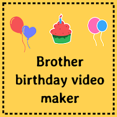 Birthday video maker Brother - icon