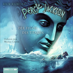 Icon image Percy Jackson, Teil 3: Der Fluch des Titanen