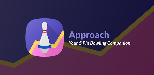 Approach, for 5 Pin Bowling