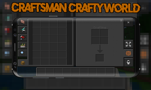 Craftsman Crafty World