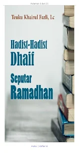 Hadist Dhaif Seputar Ramadhan