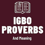 Igbo Proverbs and Meanings