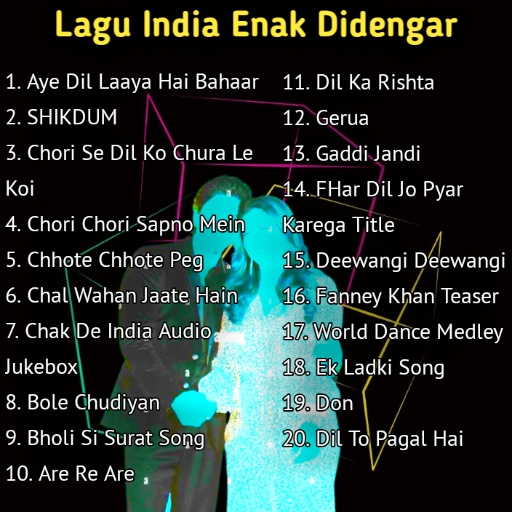 Lagu India Enak Didengar