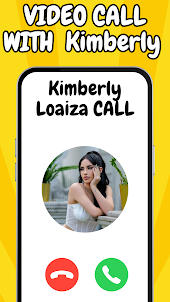 Kimberly Loaiza  Video Call