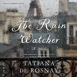 Icon image The Rain Watcher: A Novel