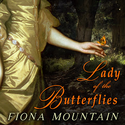 Icon image Lady of the Butterflies: A Novel