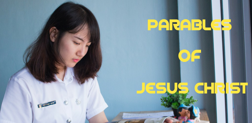 PARABLES OF JESUS CHRIST Latest Version For Android Download APK