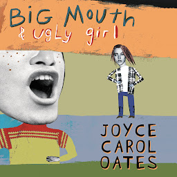 Icon image Big Mouth & Ugly Girl