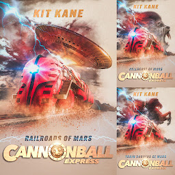 Icon image CANNONBALL EXPRESS: A Sci-Fi Western Book Series