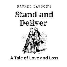 Icon image Stand and Deliver: A Tale of Love and Loss