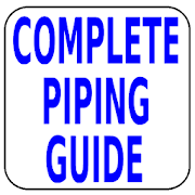 Complete Piping Guide