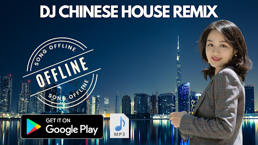 DJ Chinese House Remix Mp3