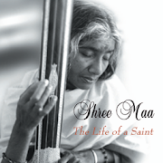 Shree Maa: Life of Saint